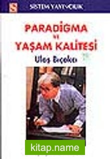 Paradigma ve Yaşama Kalitesi / Ulaş Bıçakçı SohbetleriBıçak Sırtandan Bıçakçı Sırtına