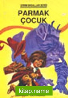 Parmak Çocuk (Grimm Masalları)