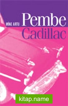 Pembe Cadillac