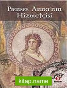 Penses Anna’nın Hizmetçisi