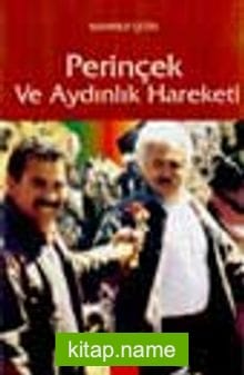 Perinçek Ve Aydınlık Hareketi