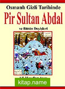 Pir Sultan Abdal ve Bütün Deyişleri