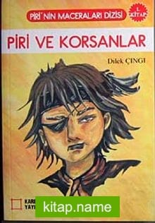 Piri ve Korsanlar 1. Kitap