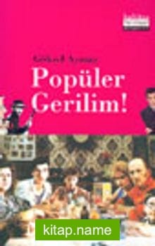 Popüler Gerilim!
