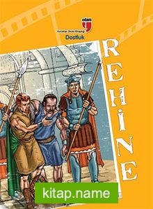 Rehine / Dostluk