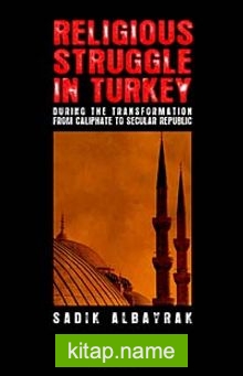 Religious Struggle in Turkey