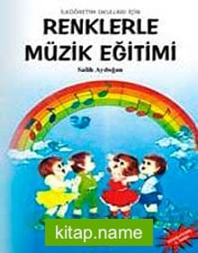 Renklerle Müzik Eğitimi