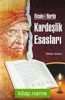 Risale-i Nurda Kardeşlik Esasları