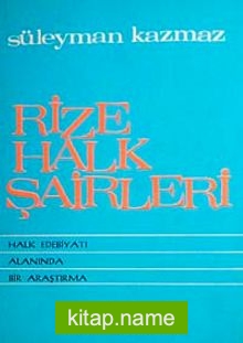 Rize Halk Şairleri (5-E-43)