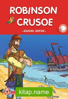 Robinson Crusoe / 2. ve 3. Sınıflar İçin Çocuk Klasikleri