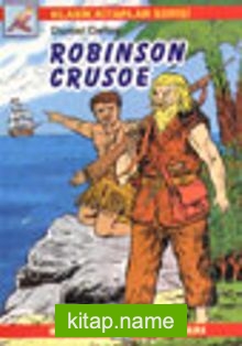 Robinson Crusoe (Klasik Kitaplar)