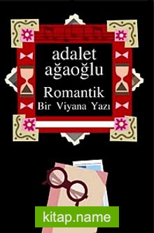 Romantik Bir Viyana Yazı (Ciltli)