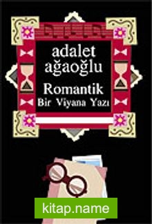 Romantik / Bir Viyana Yazı (Ciltsiz)