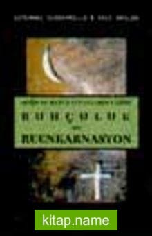 Ruhçuluk Ve Reenkarnasyon