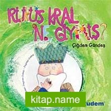 Rüküş Kral Ne Giymiş