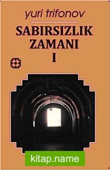 Sabırsızlık Zamanı 1