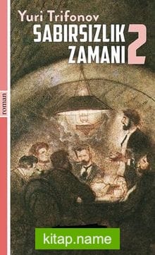 Sabırsızlık Zamanı 2