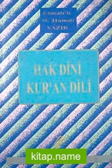 Sadeleştirilmiş İlaveli Hak Dini Kur’an Dili Meali (10 cilt) (1.hm)