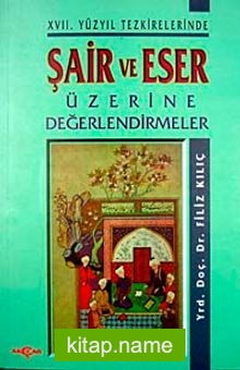 Şair Ve Eser Üzerine Değerlendirme