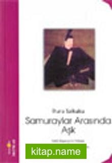 Samuraylar Arasında Aşk