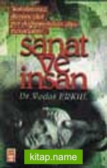 Sanat Ve İnsan
