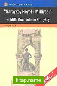 Sarayköy Heyet-i Milliyesi ve Milli Mücadele’de Sarayköy