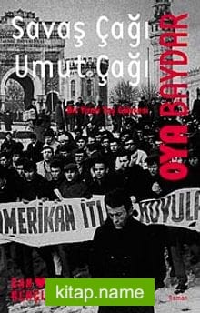 Savaş Çağı Umut Çağı