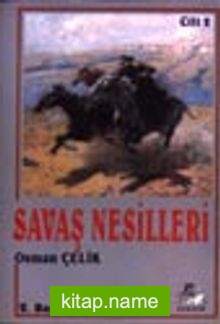 Savaş Nesilleri / Kafkasya Cilt 2