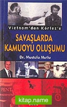 Savaşlarda Kamuoyu Oluşumu