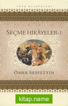 Seçme Hikayeler – 1