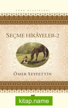 Seçme Hikayeler – 2