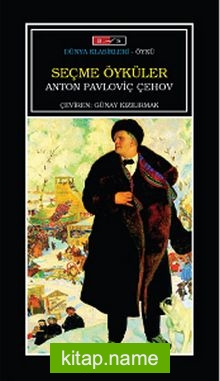 Seçme Öyküler / Anton Çehov