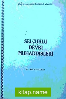 Selçuklu Devri Muhaddisleri (1-D-30)