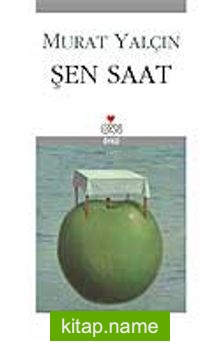 Şen Saat