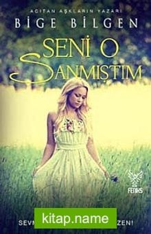 Seni O Sanmıştım