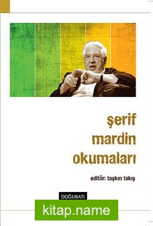 Şerif Mardin Okumaları