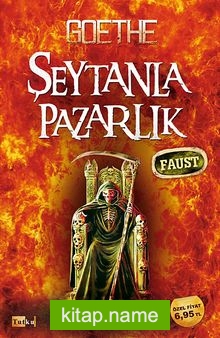 Şeytanla Pazarlık – Faust