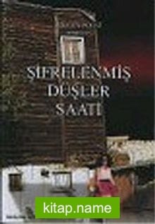 Şifrelenmiş Düşler Saati