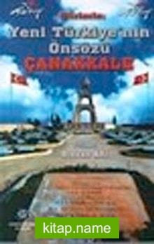 Şiirlerle Yeni Türkiye’nin Önsözü Çanakkale