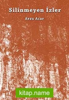 Silinmeyen İzler