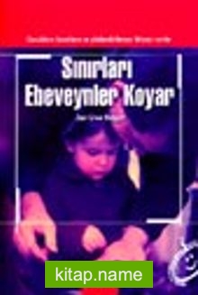 Sınırları Ebeveynler Koyar