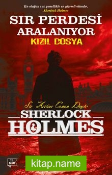 Sır Perdesi Aralanıyor – Kızıl Dosya / Sherlock Holmes