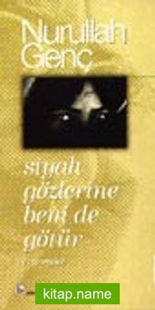 Siyah Gözlerine Beni de Götür (Rüveyda)