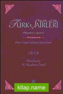 Son Asır Türk Şairleri Kemalu’s Şuara (Cilt II)