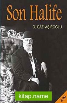 Son Halife (Cep Boy)