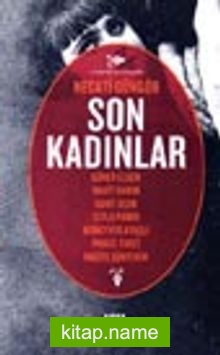 Son Kadınlar