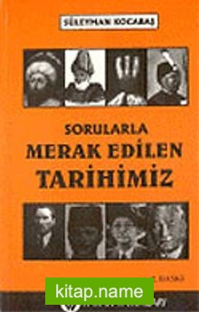 Sorularla Merak Edilen Tarihimiz 7-G-33