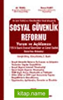 Sosyal Güvenlik Reformu Yorum ve Açıklaması (ciltli)