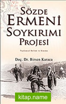 Sözde Ermeni Soykırımı Projesi