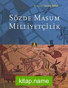 Sözde Masum Milliyetçilik